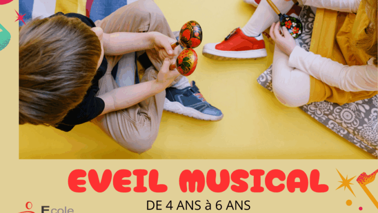 NOUVEAU : EVEIL MUSICAL